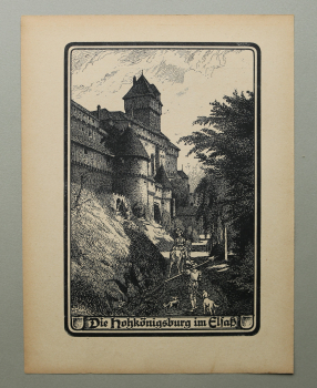 Kunst Druck / Wilhelm Thiele Potsdam / 1920er Jahre / Hohkönigsburg / Elsass / Frankreich / Haut Koenigsbourg / wohl Holzschnitt
